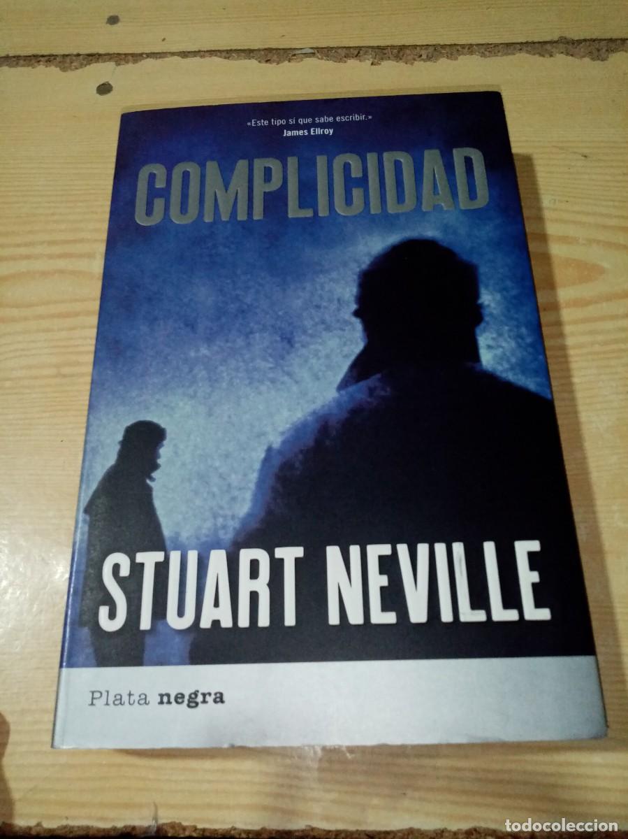 Second hand books: COMPLICIDAD. STUART NEVILLE. BUEN ESTADO. EST3B2