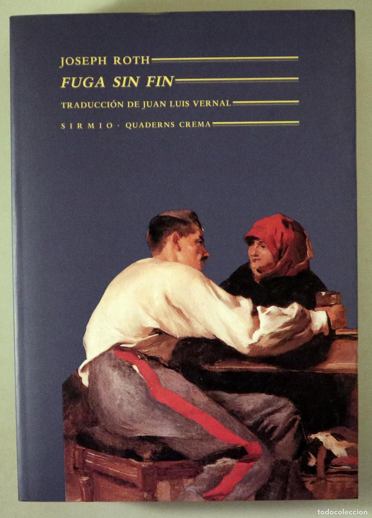 Second hand books: ROTH, Joseph - FUGA SIN FIN - Barcelona 1993 - 1&ordf; edici&oacute;n en la editorial