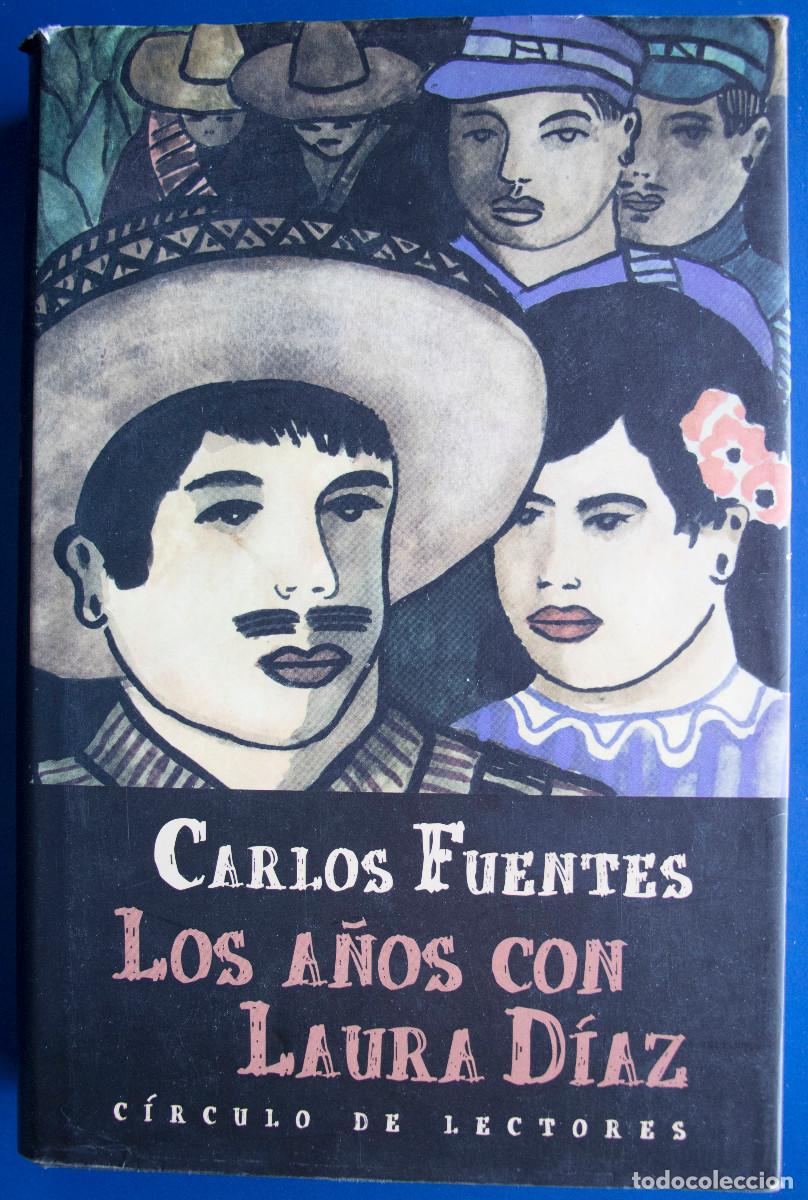 Livros em segunda m&atilde;o: LOS AÑOS CON LAURA DÍAZ, de Carlos Fuentes.