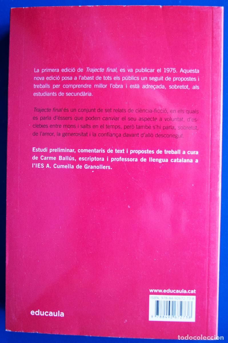 Libros de segunda mano: TRAJECTE FINAL, de Manuel de Pedrolo. - Foto 2