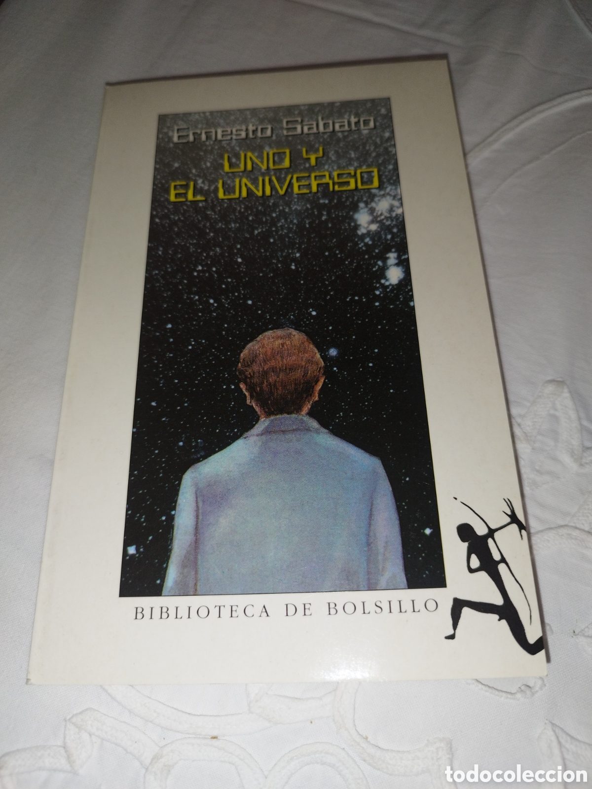 Gebrauchte B&uuml;cher: ERNESTO SABATO: UNO Y EL UNIVERSO. ED. SEIX BARRAL. BIBLIOTECA DE BOLSILLO, 1998 PRIMERA EDICION.