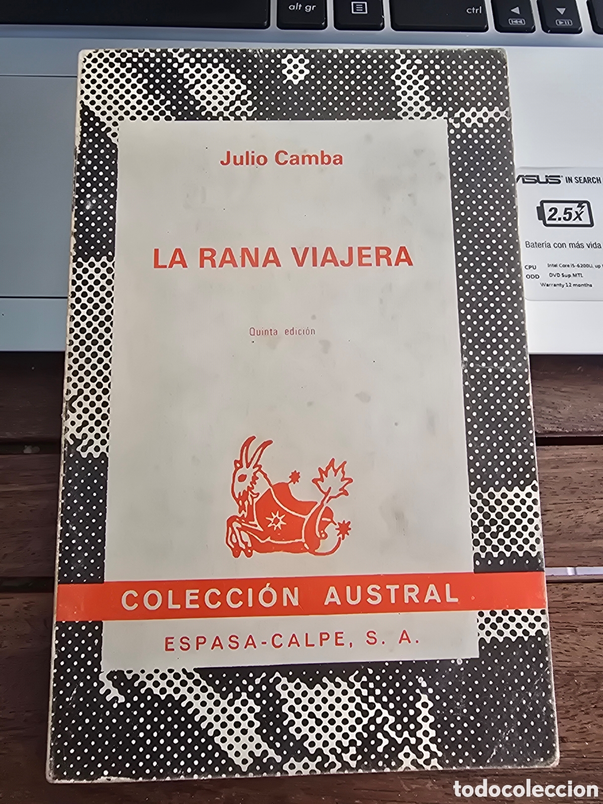 Libri di seconda mano: LA RANA VIAJERA Julio Camba ESPASA CALPE Coleccion austral 5ta edicion 1981