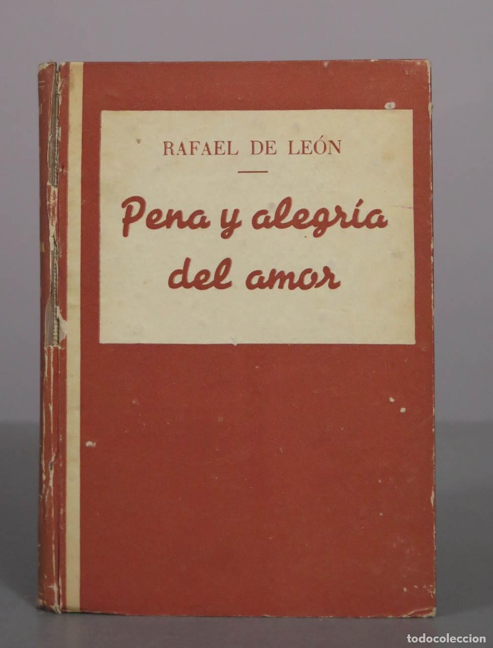 Gebrauchte B&uuml;cher: Pena y alegr&iacute;a del amor - Rafael de Le&oacute;n