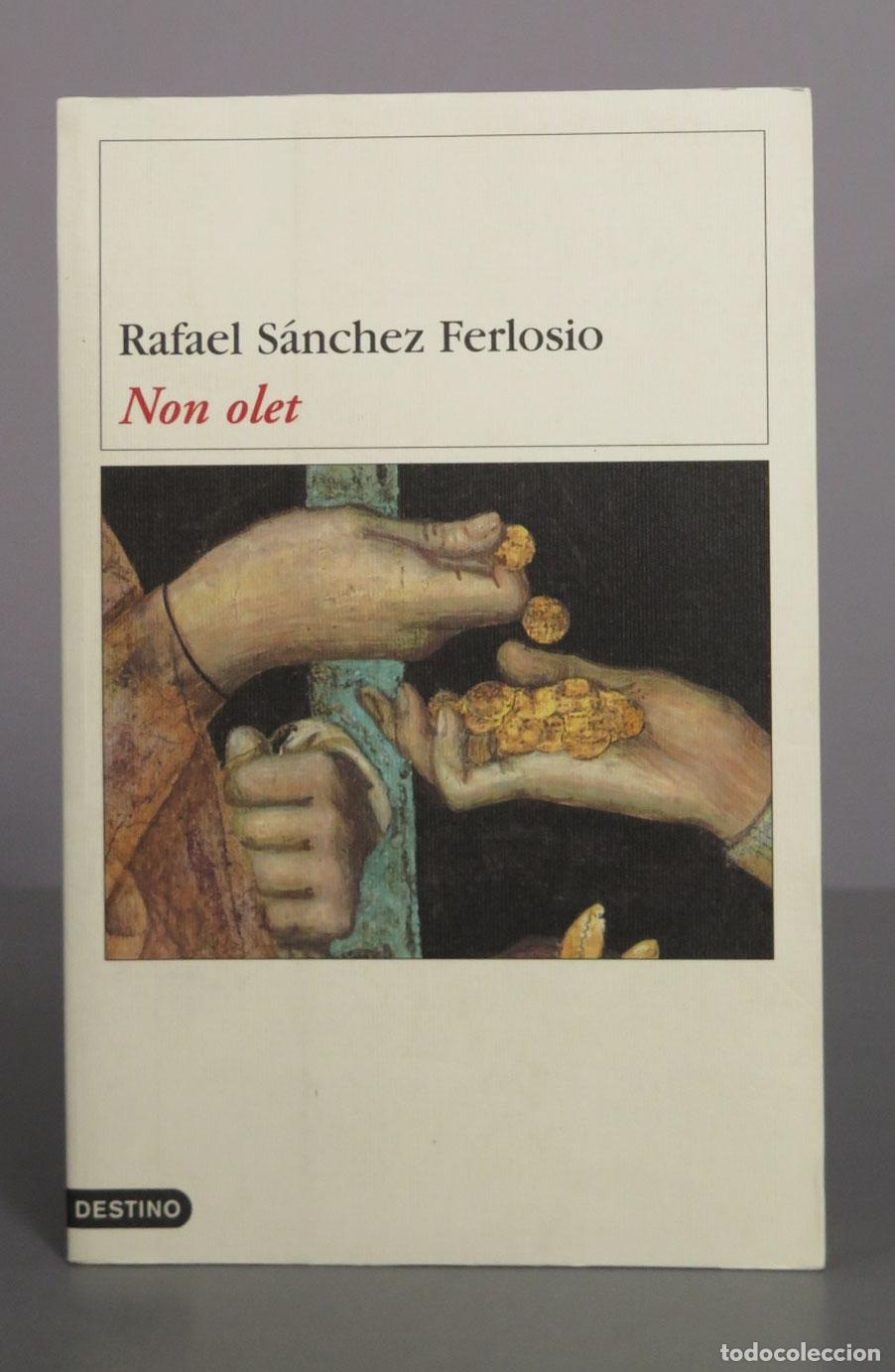 Gebrauchte B&uuml;cher: Non olet - Rafael S&aacute;nchez Ferlosio - Destino
