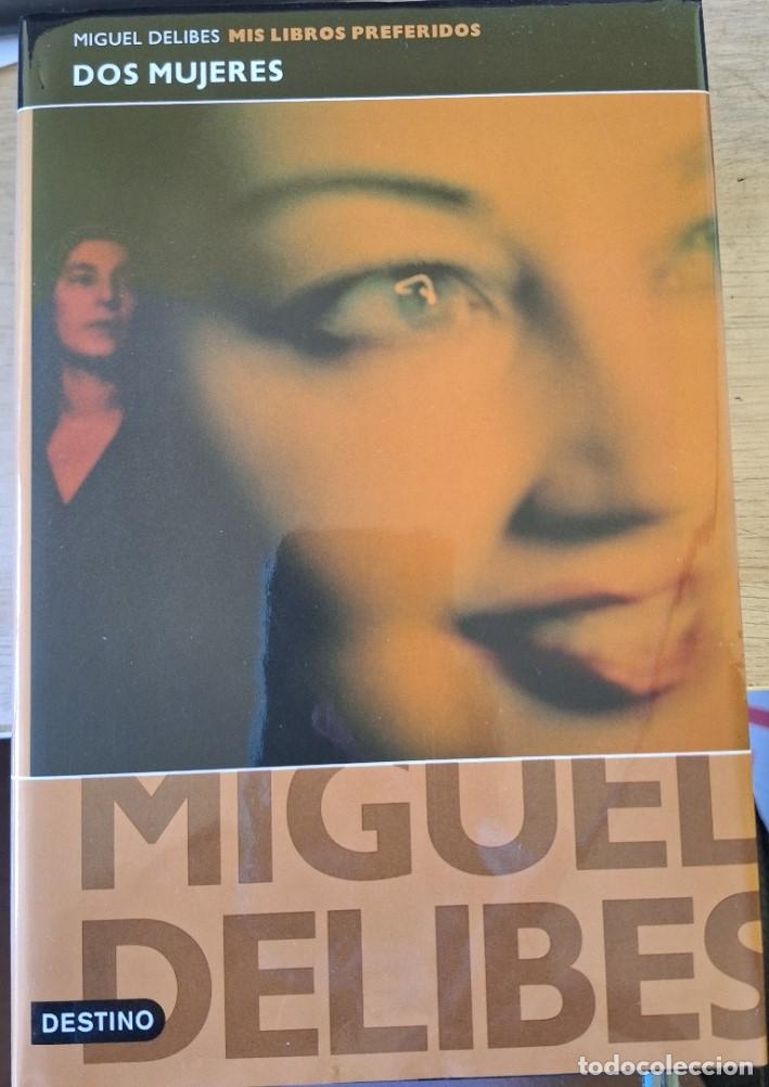 Gebrauchte B&uuml;cher: DOS MUJERES (CINCO HORAS CON MARIO. SE&Ntilde;ORA DE ROJO EN FONDO GRIS). - DELIBES, Miguel.