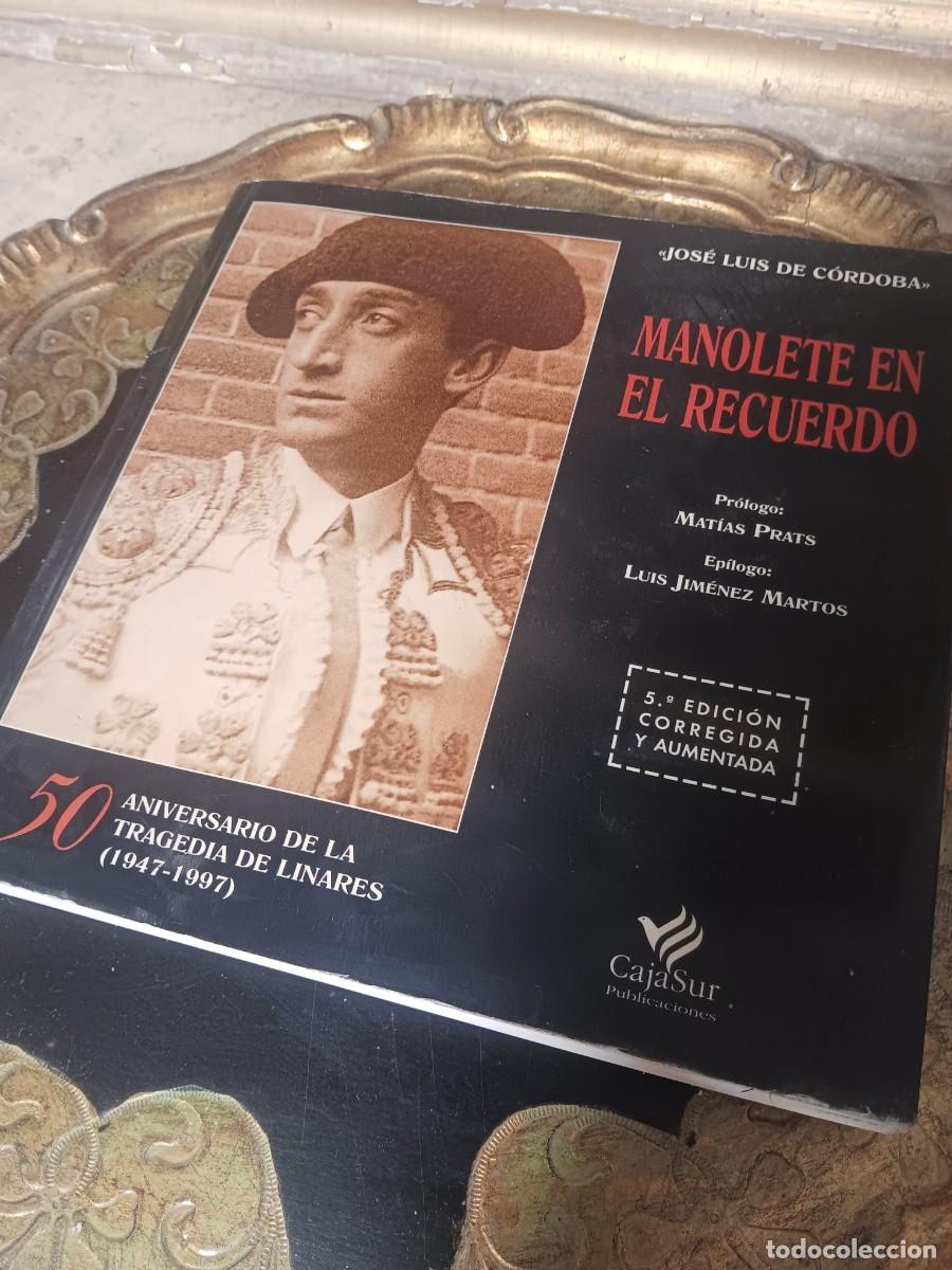 Gebrauchte B&uuml;cher: Manolete en el recuerdo&rdquo; y fue publicada por CajaSur .Esta es la 5.&ordf; edici&oacute;n, corregida y au