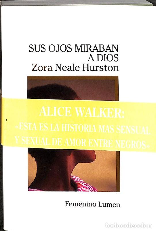 Libri di seconda mano: Sus ojos miraban a Dios - Zora Neale Hurston - Editorial Lumen