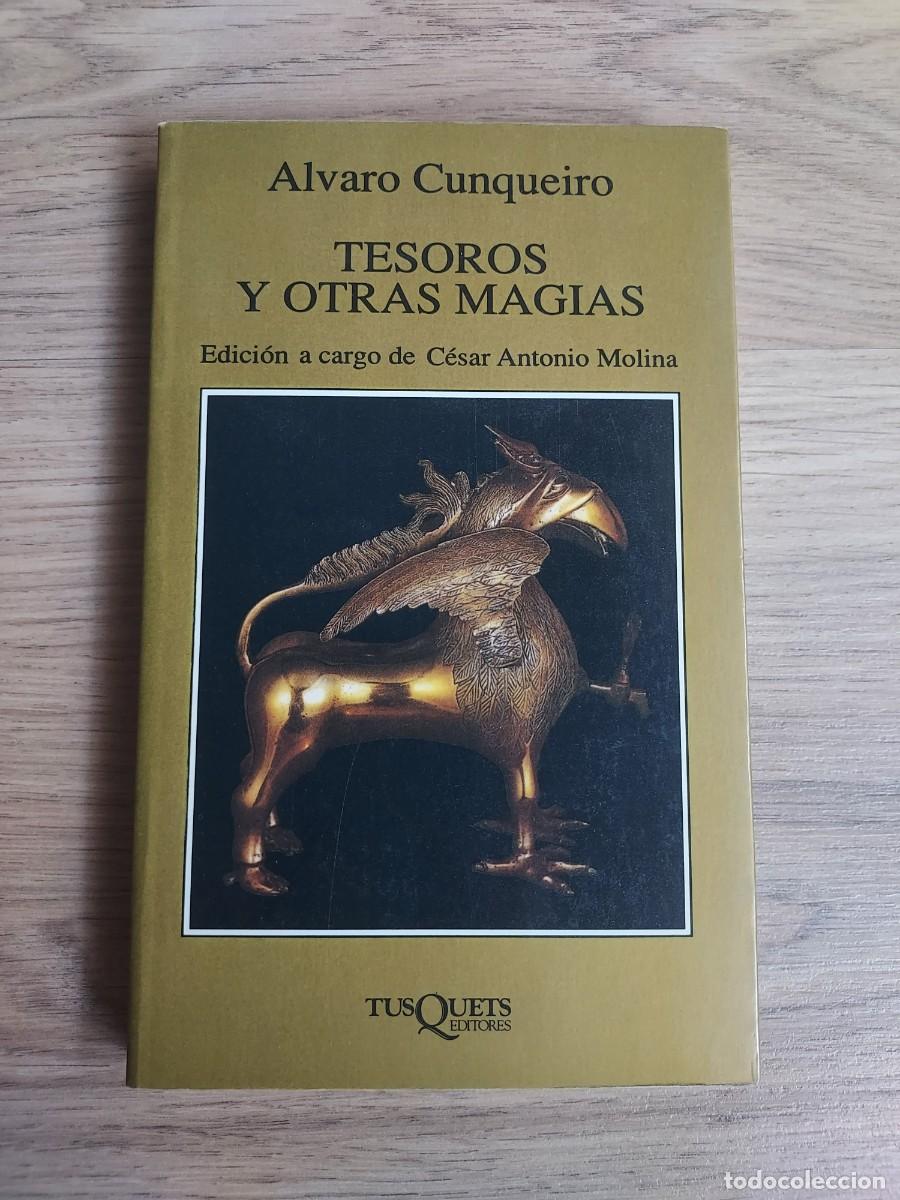Libros de segunda mano: &Aacute;lvaro Cunqueiro - Tesoros y otras magias (Ed. Tusquets)