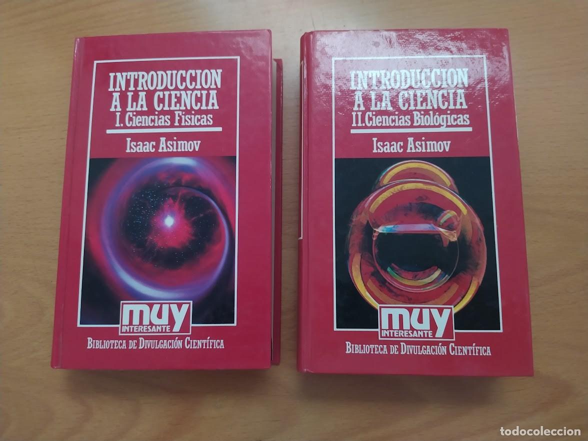 Libros de segunda mano: INTRODUCCION A LA CIENCIA, ISAAK ASIMOV, COLECCION MUY INTERESANTE