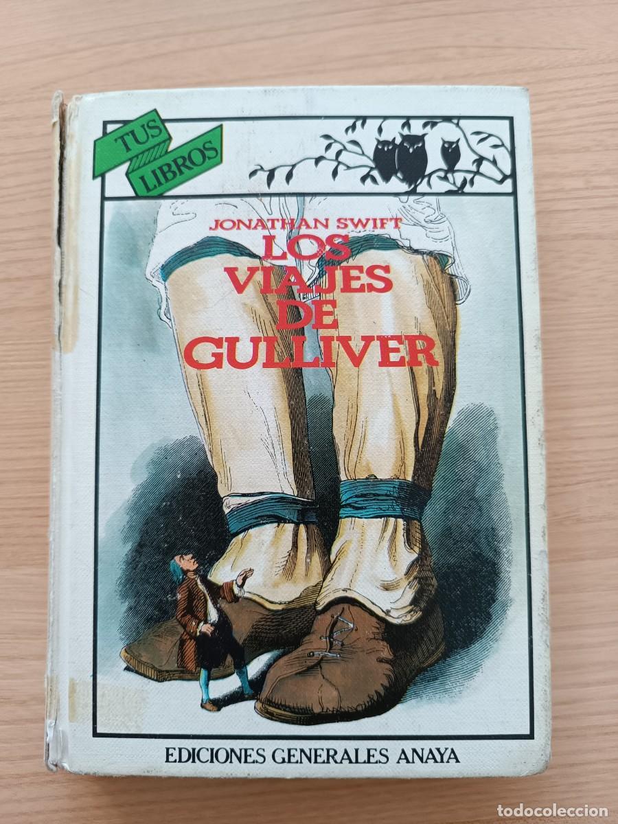 Libros de segunda mano: Los viajes de Gulliver - Jonathan Swift. Anaya tus libros