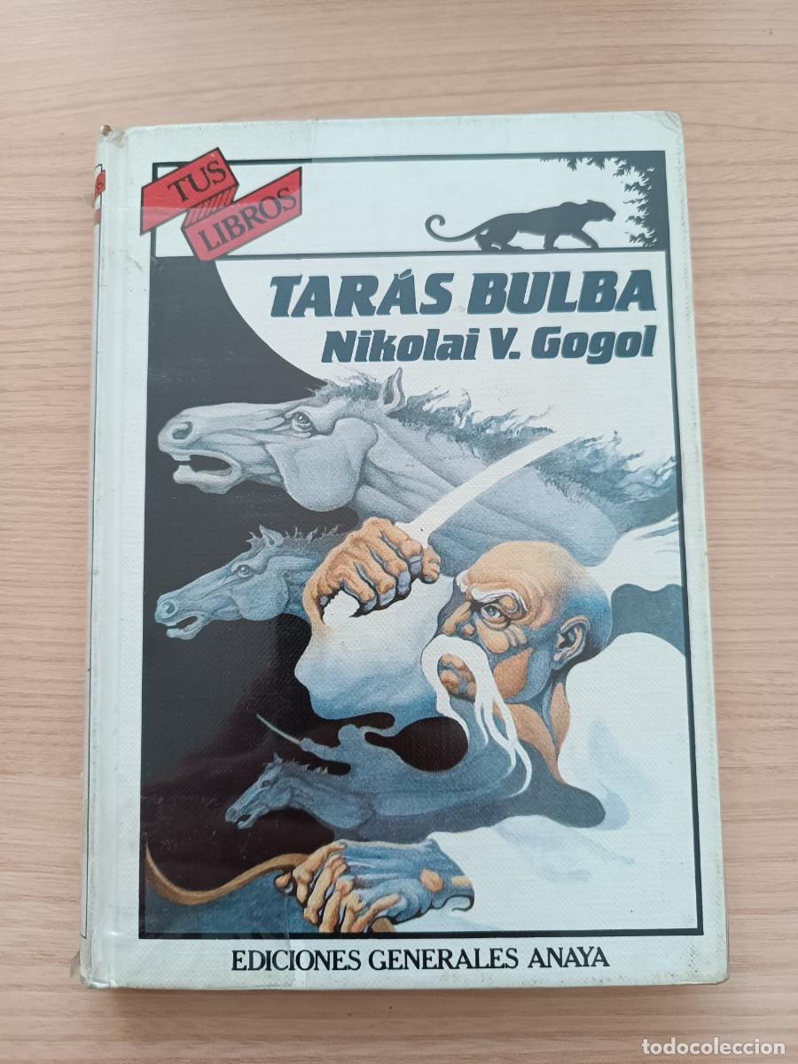 Libros de segunda mano: Tar&aacute;s Bulba - Nikolai V. Gogol. Anaya tus Libros