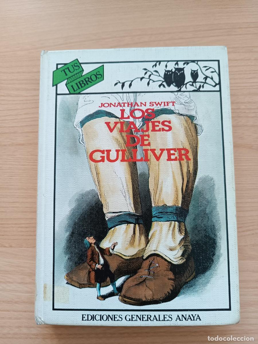 Libros de segunda mano: Los viajes de Gulliver - Jonathan Swift. Anaya tus libros