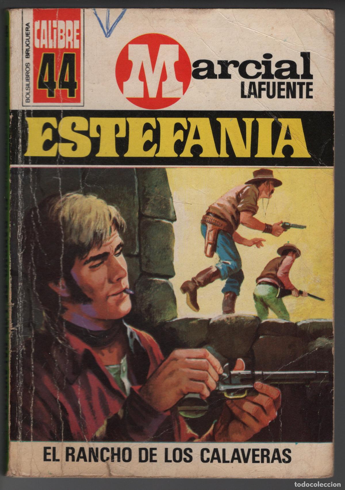 Libri di seconda mano: CALIBRE 44 N&ordm; 113 - EL RANCHO DE LOS CALAVERAS - ESTEFANIA - BOLSILIBRO BRUGUERA