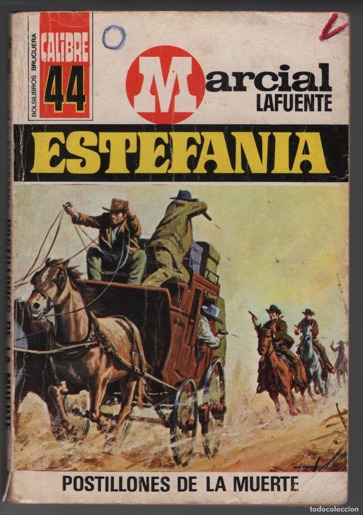 Libri di seconda mano: CALIBRE 44 N&ordm; 99 - POSTILLONES DE LA MUERTE - ESTEFANIA - BOLSILIBRO BRUGUERA