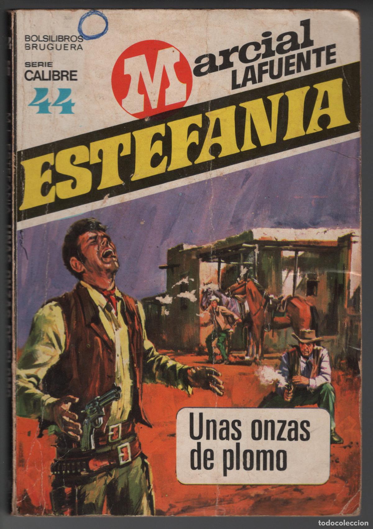 Livres d'occasion: CALIBRE 44 N&ordm; 66 - UNAS ONZAS DE PLOMO - ESTEFANIA - BOLSILIBRO BRUGUERA