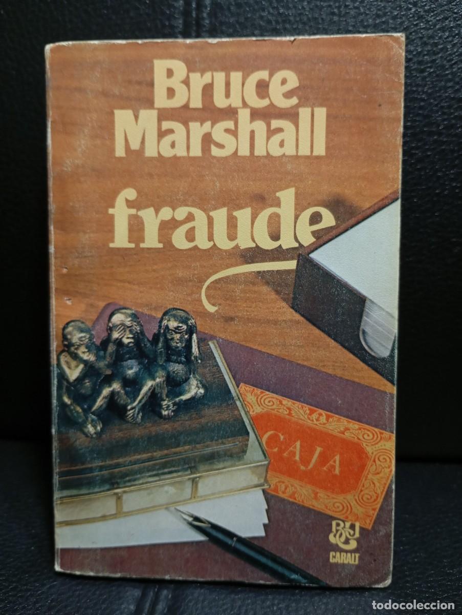 Gebrauchte B&uuml;cher: FRAUDE - LIBRO - BRUCE MARSHALL - TAPA BLANDA - LUIS DE CARALT - 1979