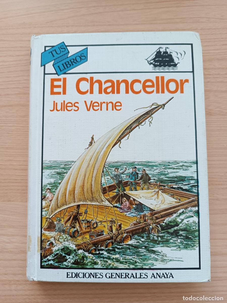 Livros em segunda m&atilde;o: El chancellor - Jules Verne. Anaya tus Libros