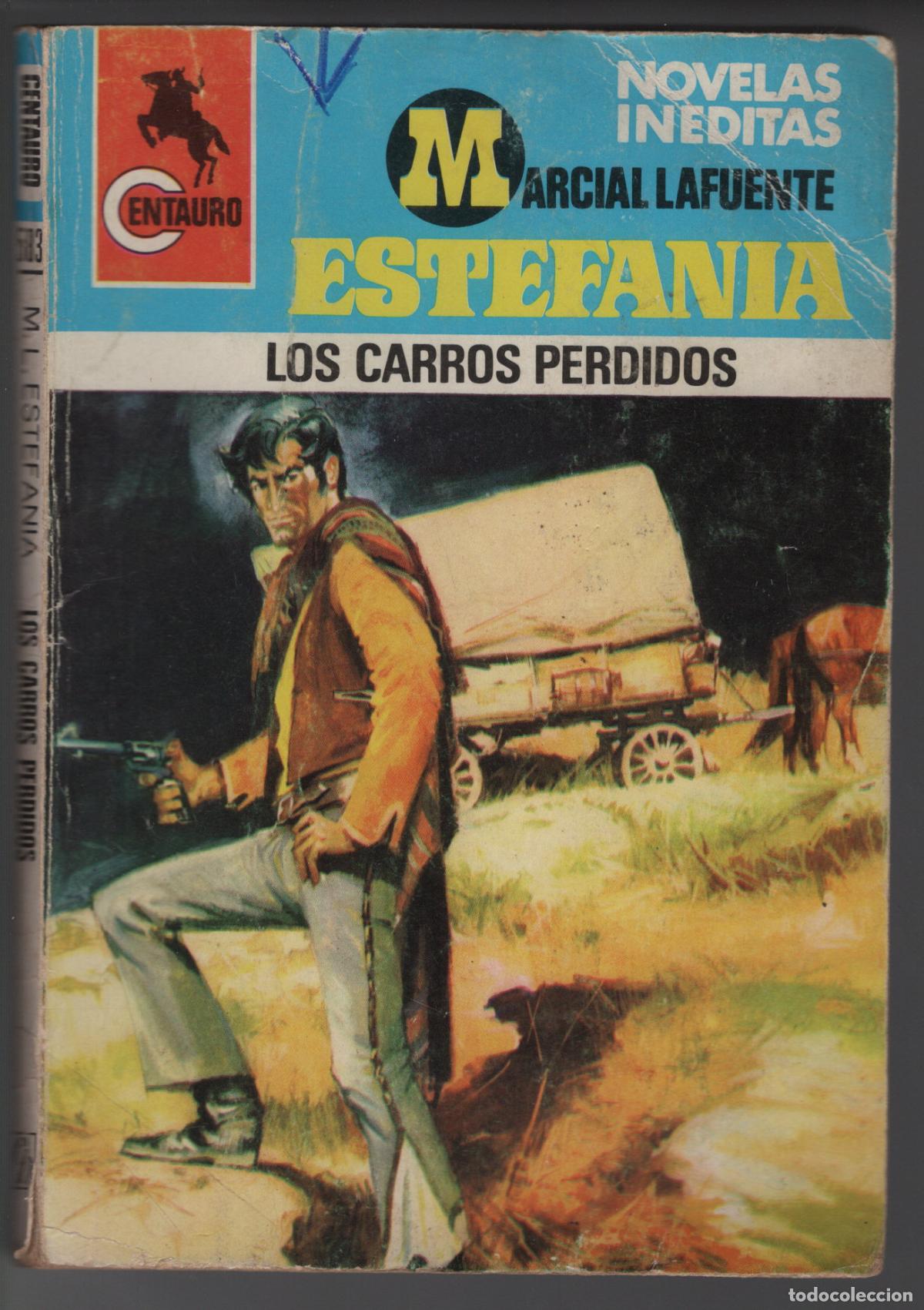 Gebrauchte B&uuml;cher: CENTAURO 583 - LOS CARROS PERDIDOS - ESTEFANIA - BOLSILIBRO BRUGUERA