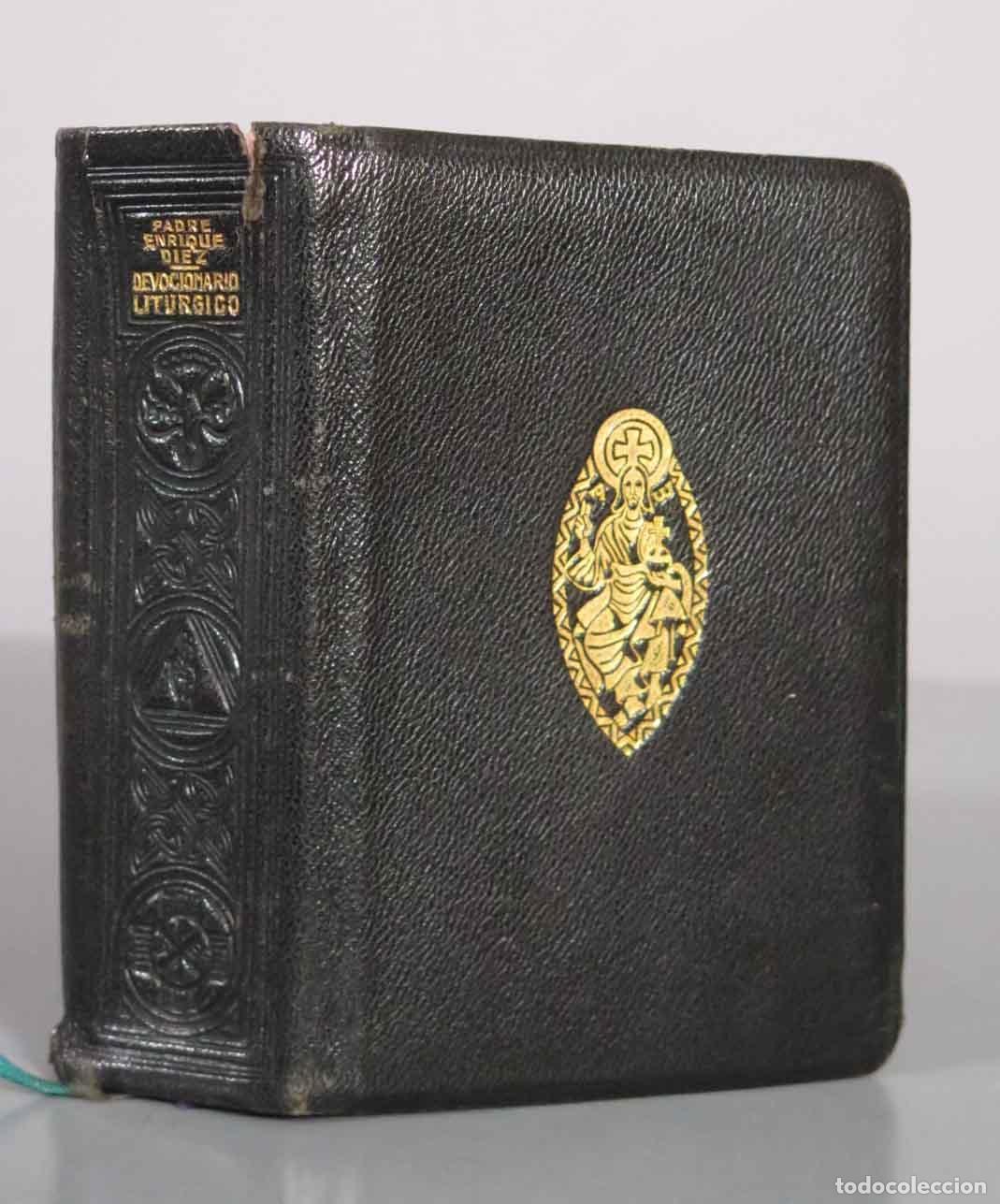 Libros de segunda mano: Devocionario Lit&uacute;rgico - P. Enrique D&iacute;ez - Biblioteca Nueva 1942