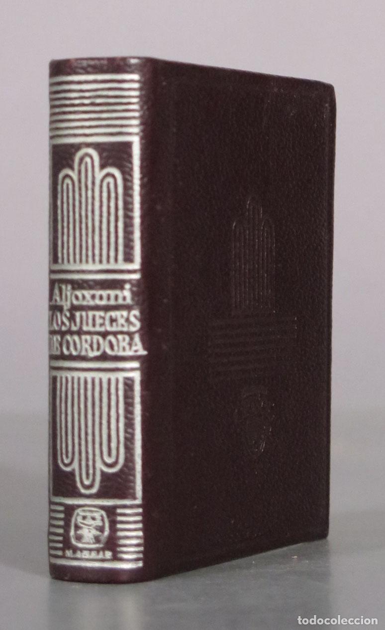 Libros de segunda mano: Historia de los jueces de C&oacute;rdoba - Aljoxan&iacute; - Juli&aacute;n Ribera - Crisolin - Aguilar 1965