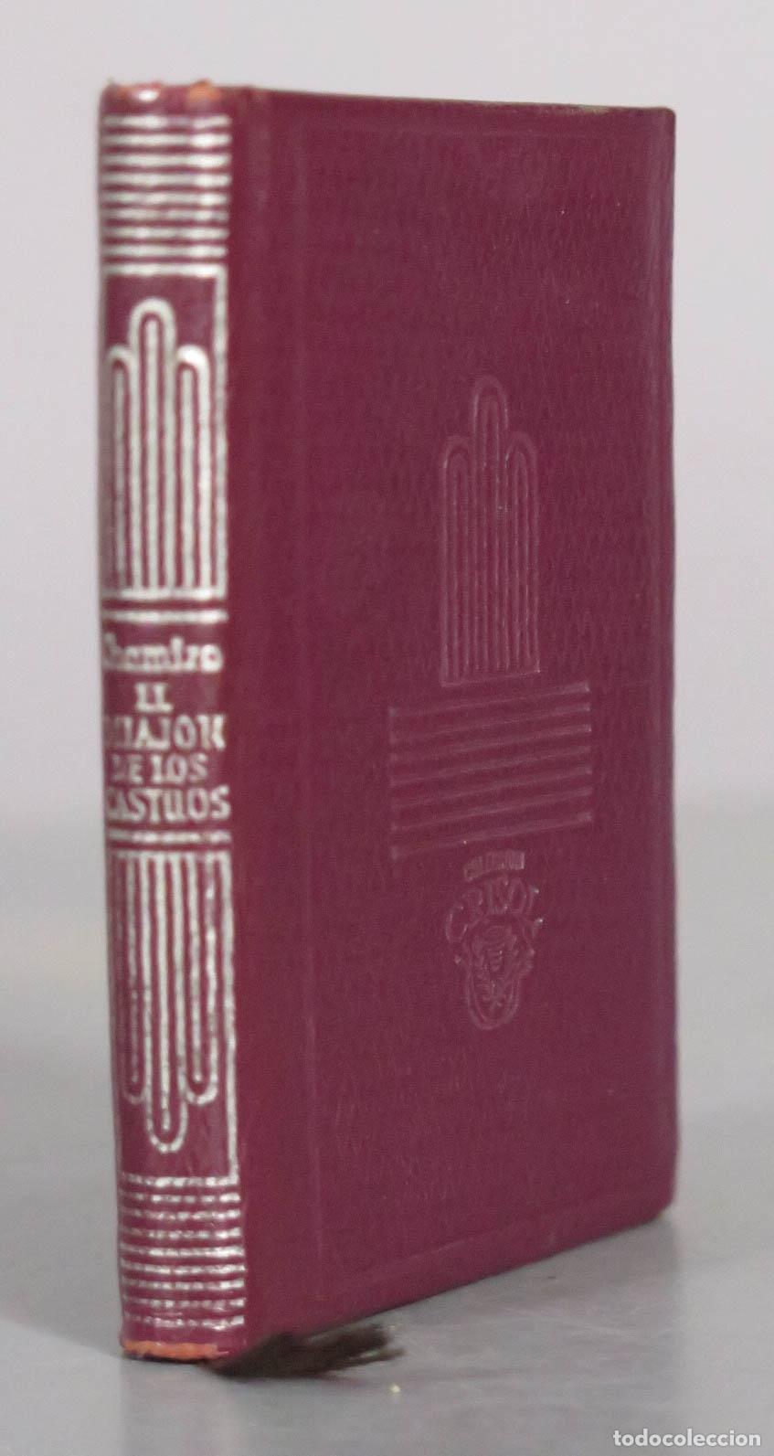 Libros de segunda mano: El miaj&oacute;n de los cast&uacute;os: Rapsodias extreme&ntilde;as - Luis Chamizo - Aguilar CRISOLIN 1963