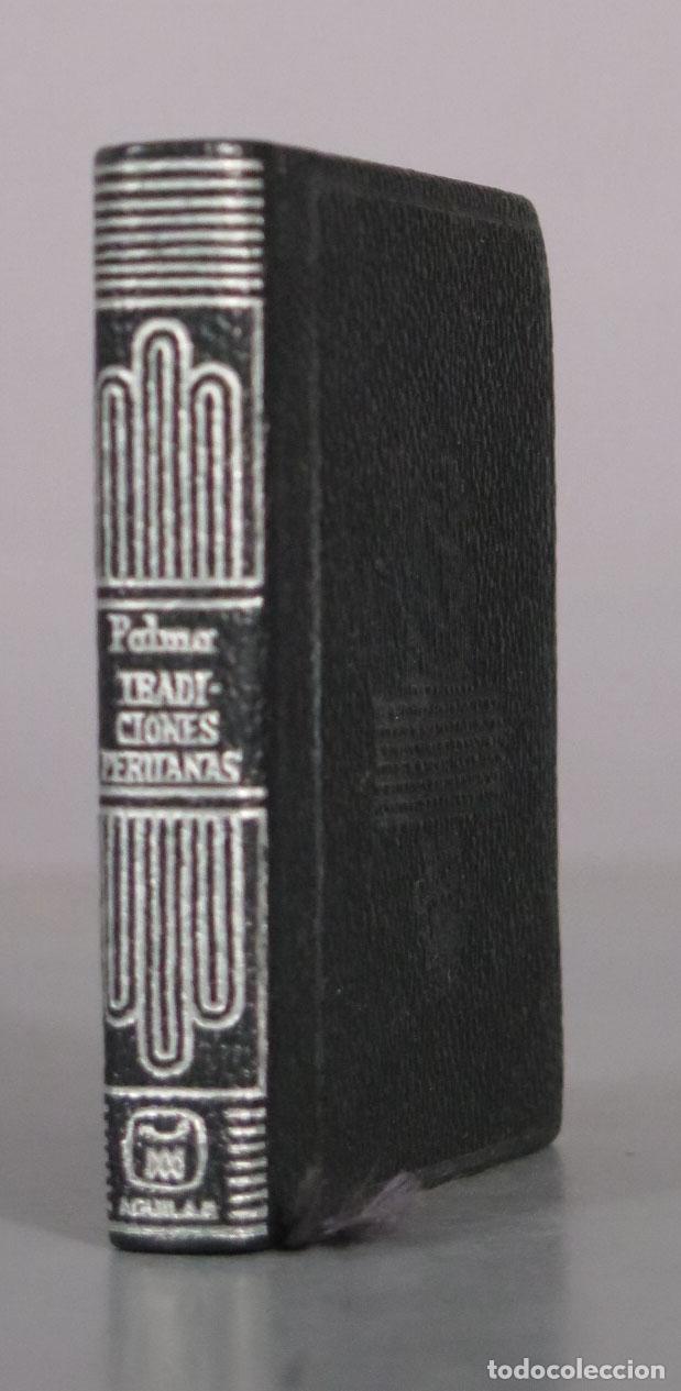 Second hand books: Las Mejores Tradiciones Peruanas - Ricardo Palma - Aguilar CRISOLIN 1970
