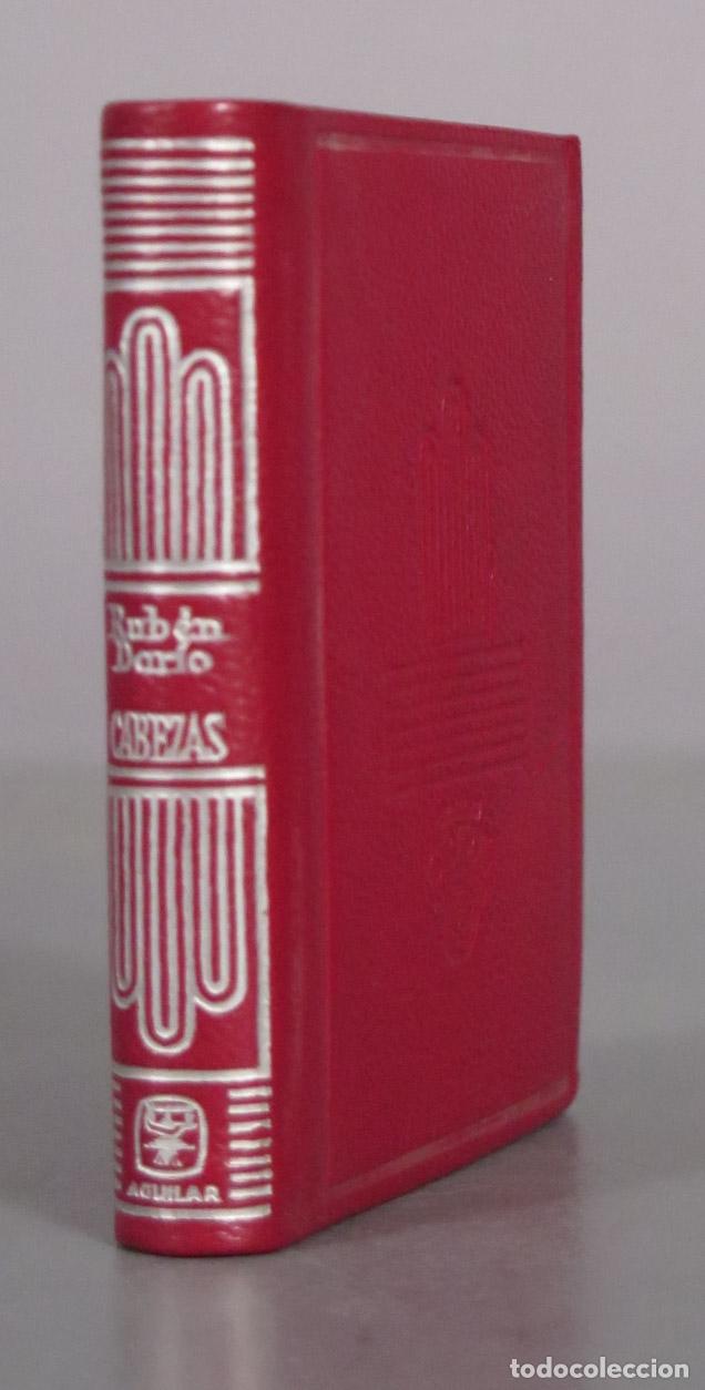 Libros de segunda mano: Cabezas - Ruben Dario - Aguilar CRISOLIN 1966