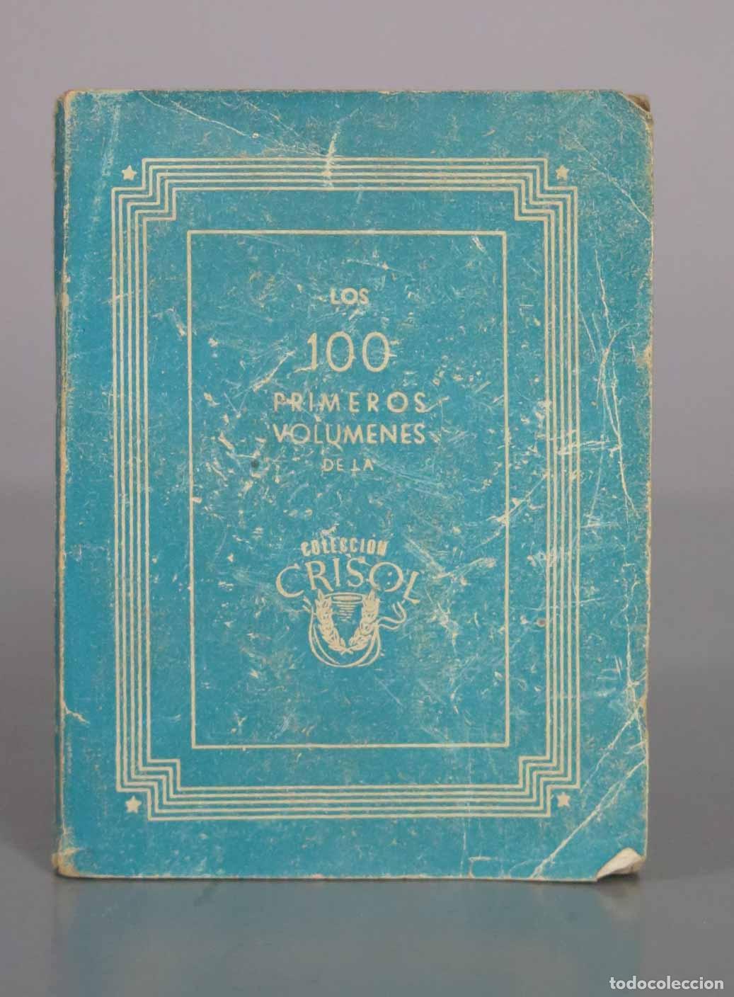 Libros de segunda mano: Los 100 Primeros Vol&uacute;menes de la Colecci&oacute;n Crisol - Editorial Aguilar