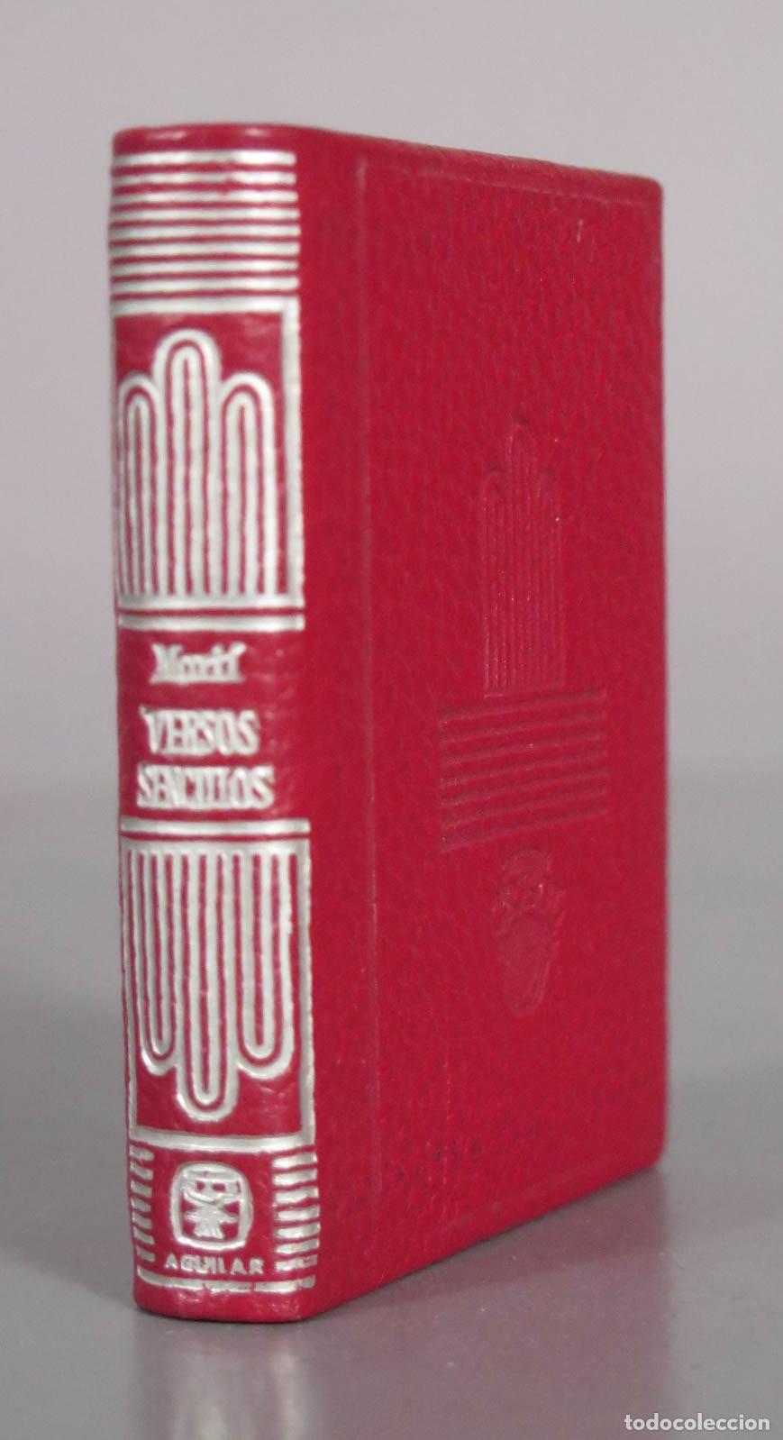 Libros de segunda mano: Versos Sencillos. Ismaelillo - Jos&eacute; Mart&iacute; - Rub&eacute;n Dar&iacute;o, Juan Ram&oacute;n Jim&eacute;nez - Aguilar CRISOLIN 1969