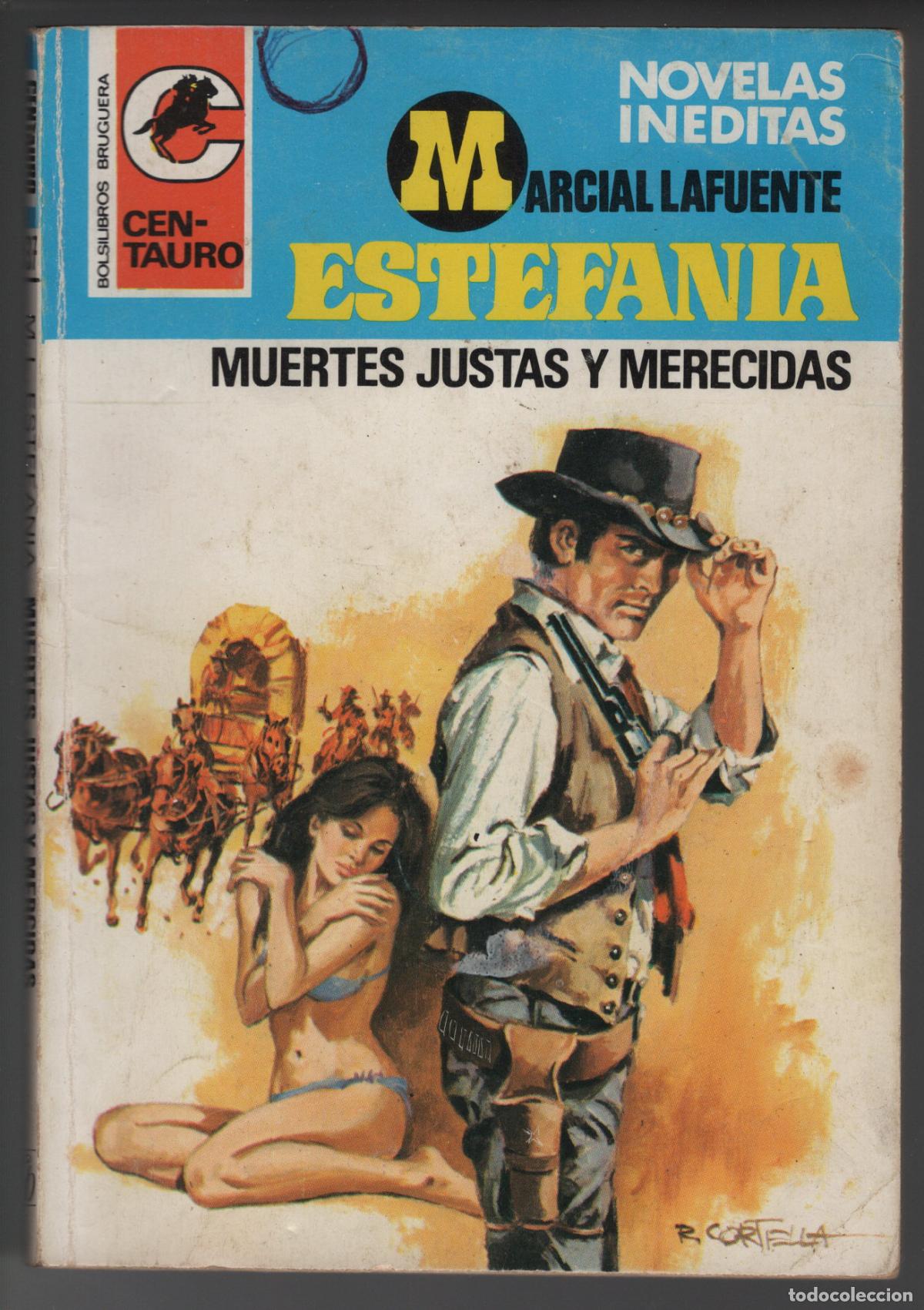 Libri di seconda mano: CENTAURO 537 - MUERTES JUSTAS Y MERECIDAS - ESTEFANIA - BOLSILIBRO BRUGUERA