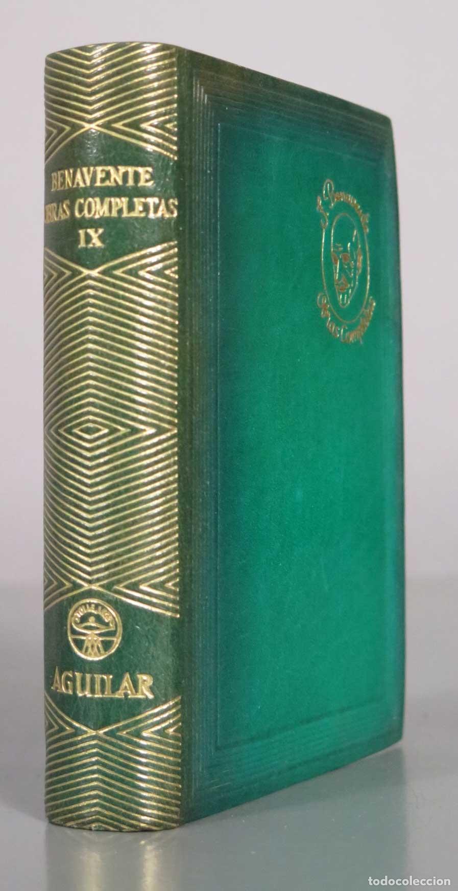 Livres d'occasion: Obras completas - Jacinto Benavente - Aguilar TOMO IX. 1951