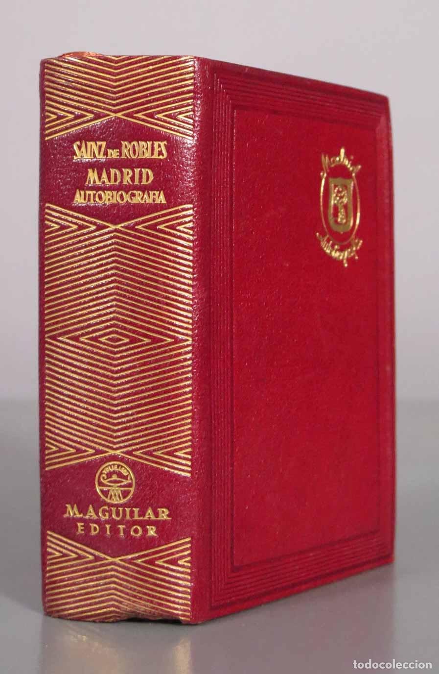 Libros de segunda mano: Madrid. Autobiograf&iacute;a - Federico Carlos Sainz de Robles - Aguilar 1949