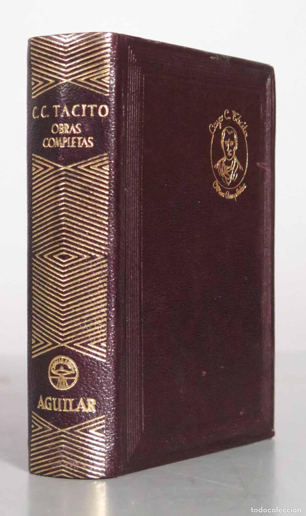 Libros de segunda mano: Obras Completas - Cayo Cornelio T&aacute;cito - Vicente Blanco y Garc&iacute;a - Aguilar, 1946