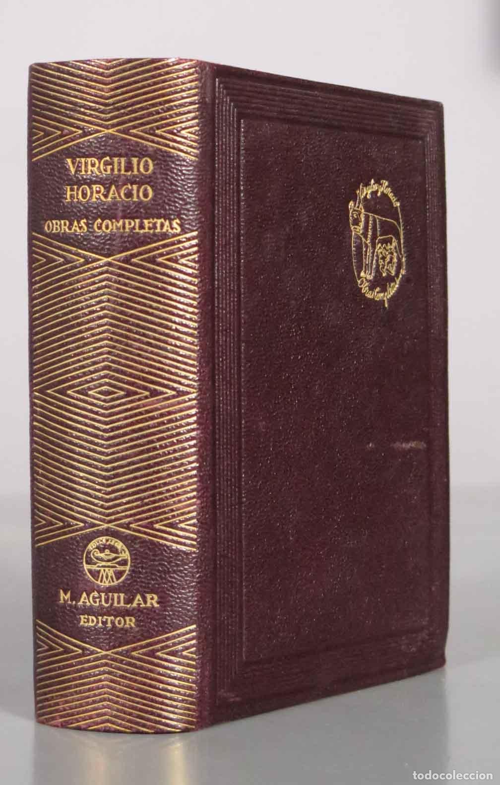 Libros de segunda mano: Obras Completas - Publio Virgilio Mar&oacute;n, Quinto Horacio Flacco - Lorenzo Riber - Aguilar 1941