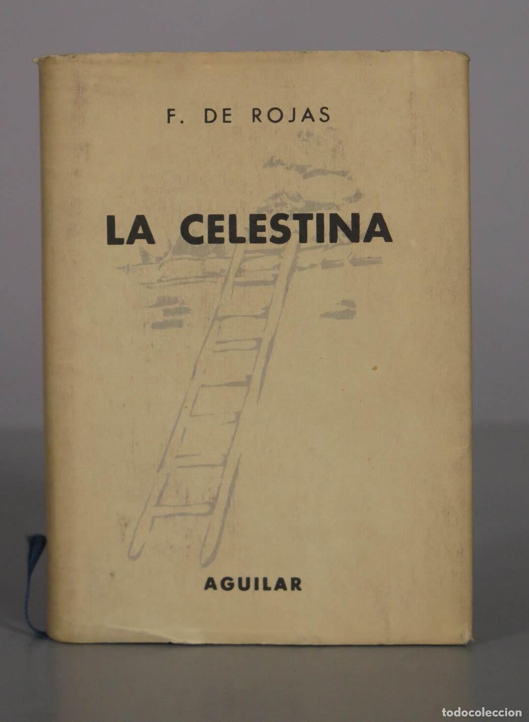 Libros de segunda mano: La Celestina - Fernando de Rojas - Aguilar CRISOL 1963