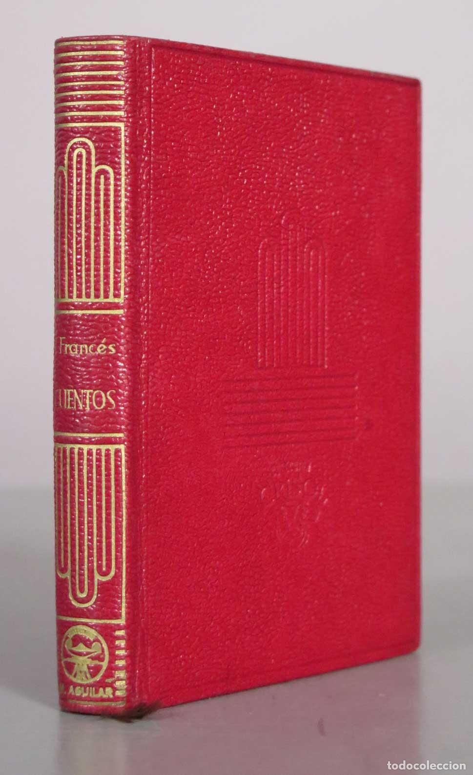 Libros de segunda mano: Cuentos de la vida, de la muerte y del ensue&ntilde;o - Jos&eacute; Franc&eacute;s - Aguilar CRISOL 1944