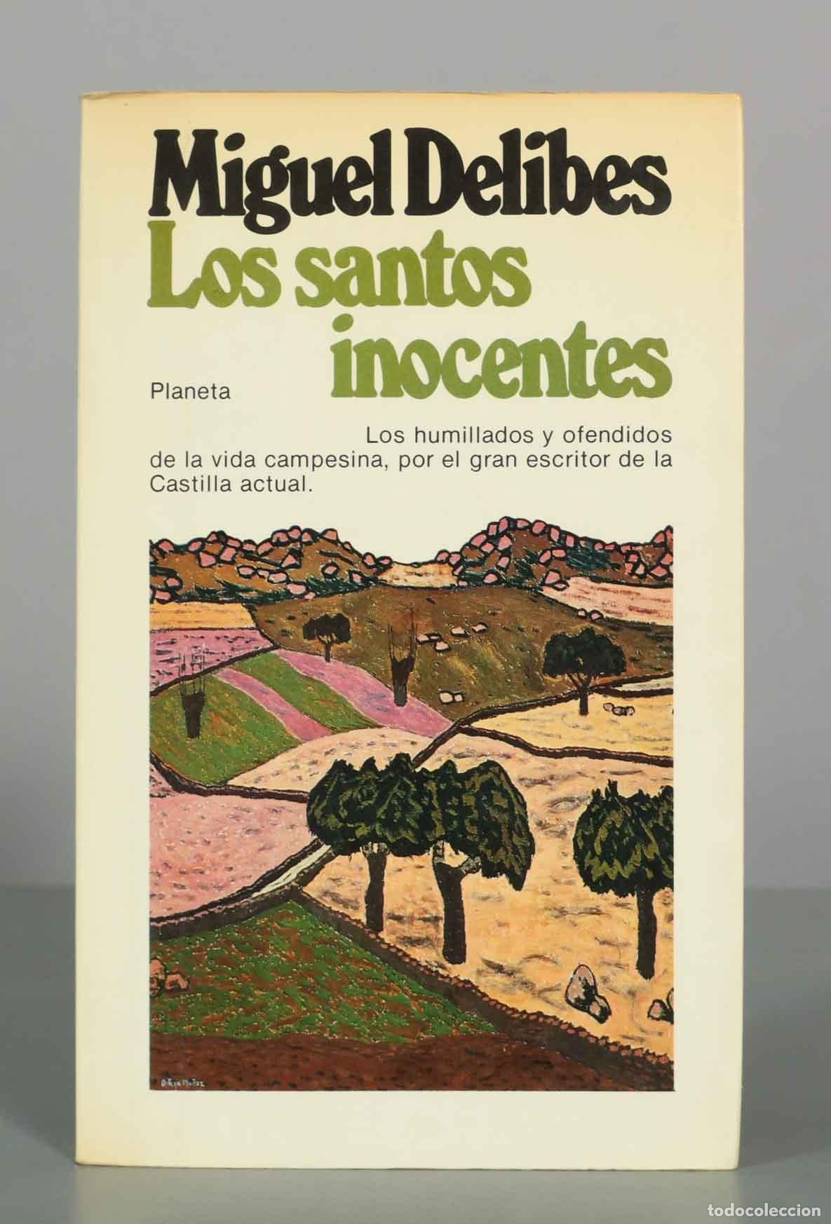Libri di seconda mano: Los santos inocentes - Miguel Delibes - Planeta
