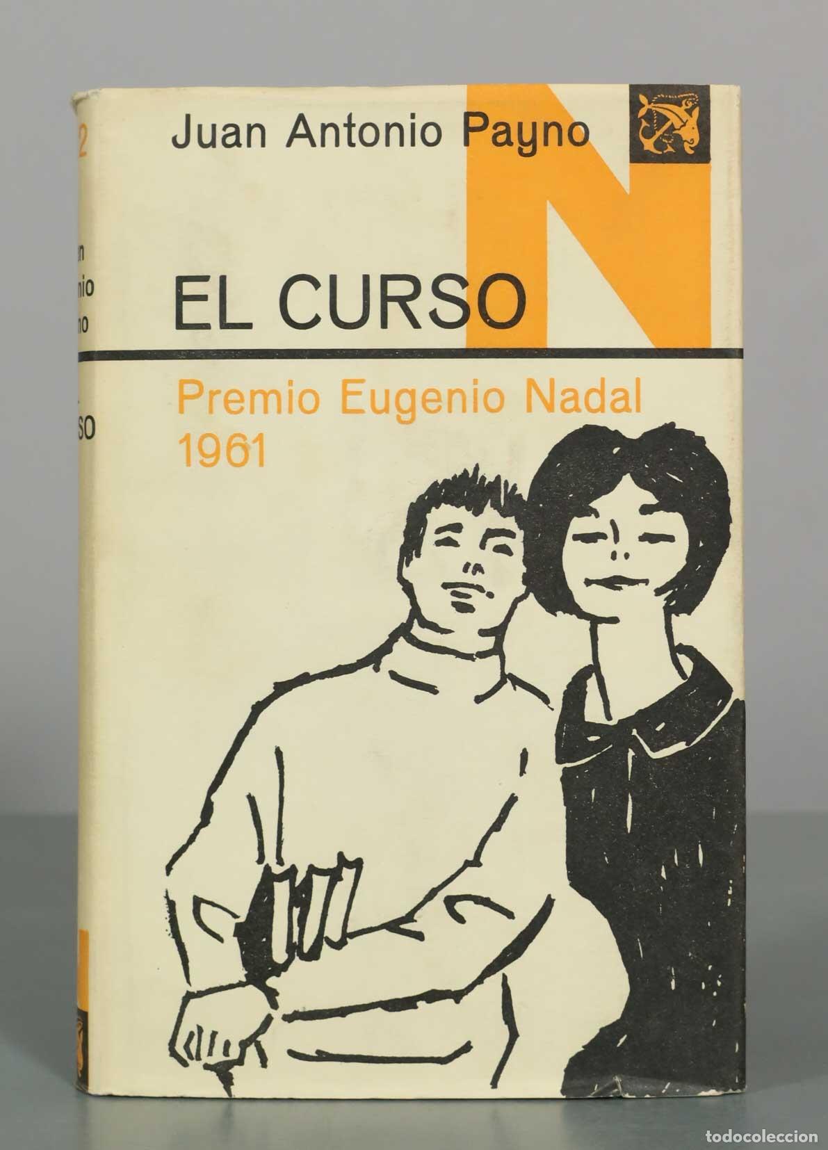 Libri di seconda mano: El curso - Juan Antonio Payno - Ediciones Destino