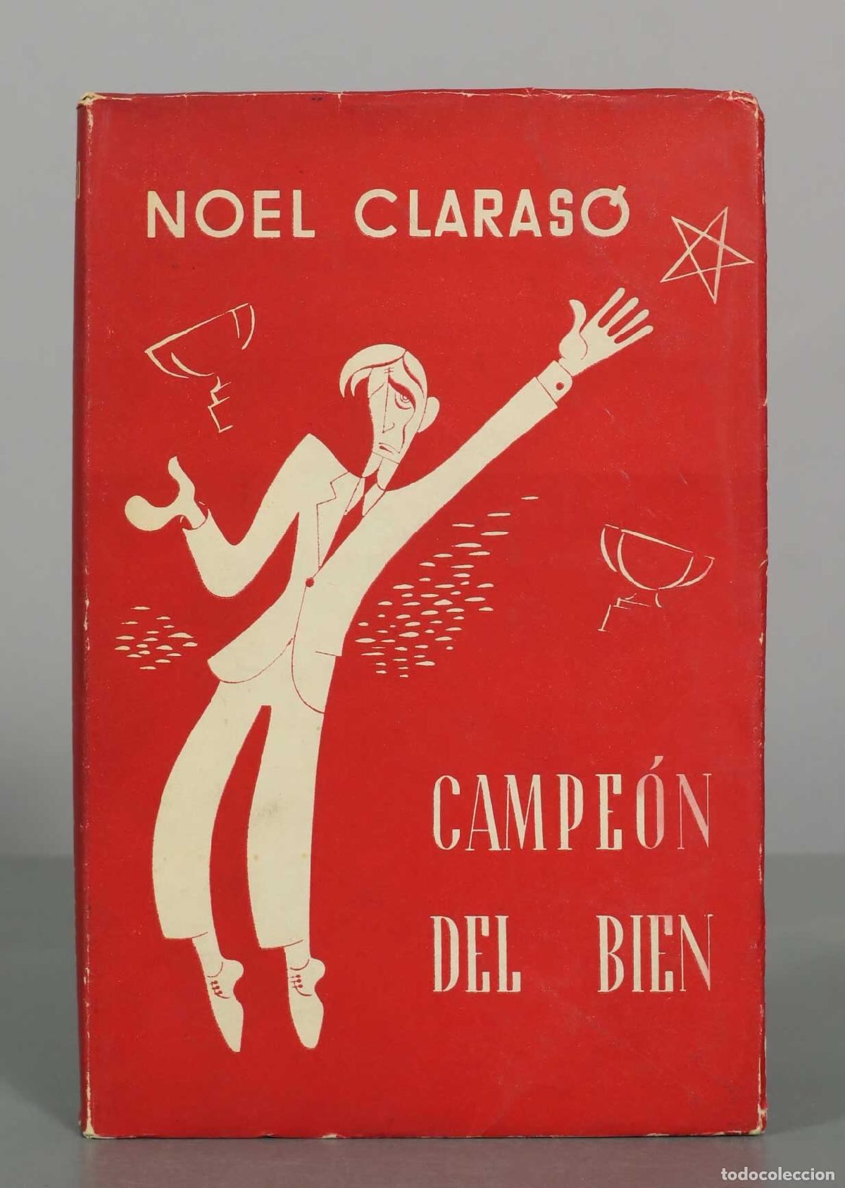 Libri di seconda mano: Campe&oacute;n del bien - Noel Claras&oacute; - La Osa Menor