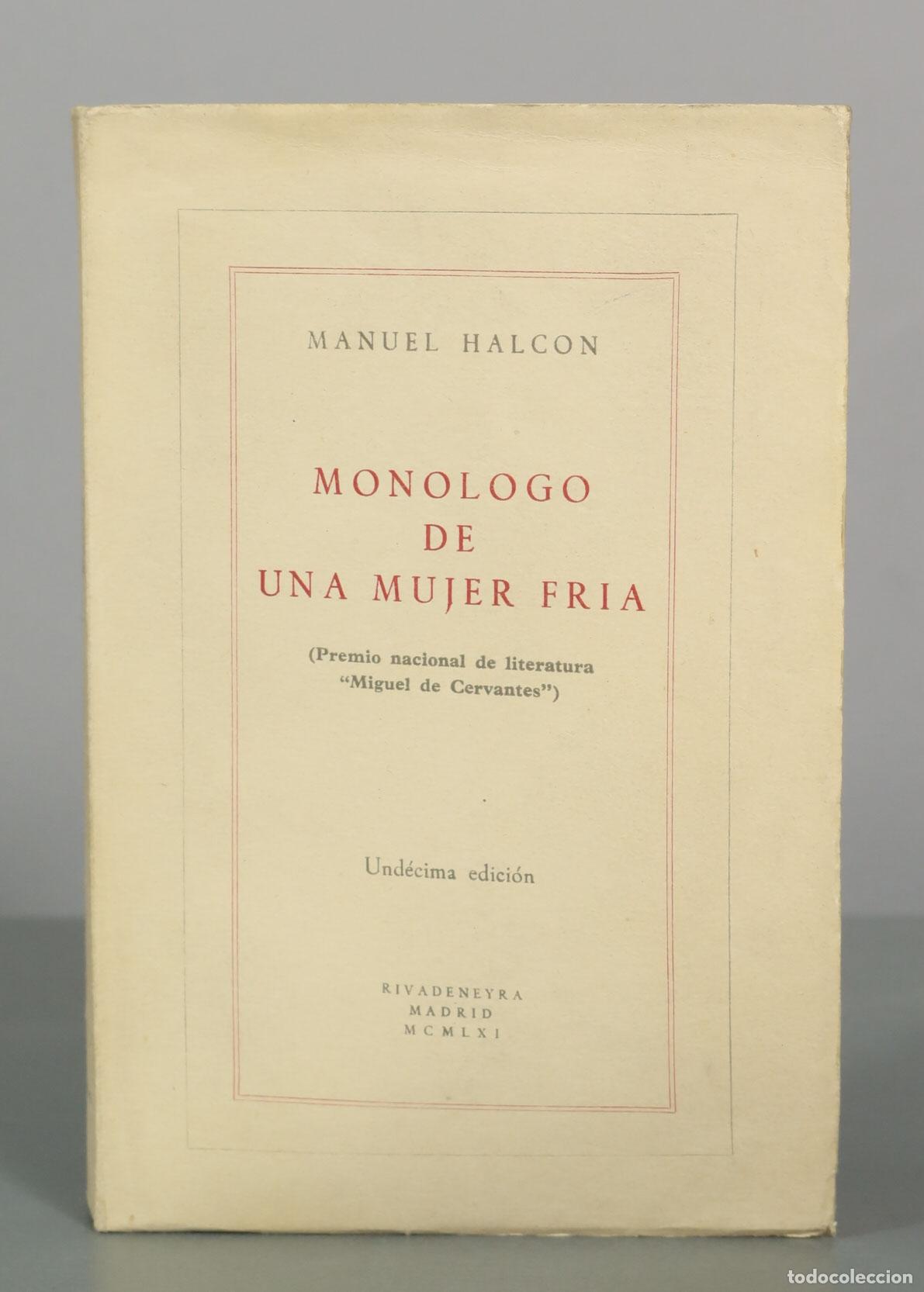 Second hand books: Mon&oacute;logo de una mujer fr&iacute;a - Manuel Halc&oacute;n - Rivadeneyra