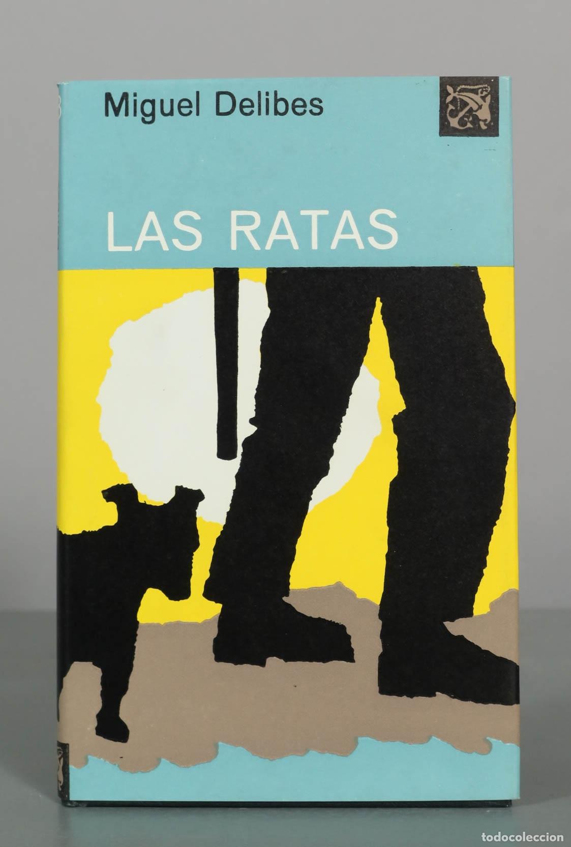 Second hand books: Las ratas - Miguel Delibes - Editorial Destino