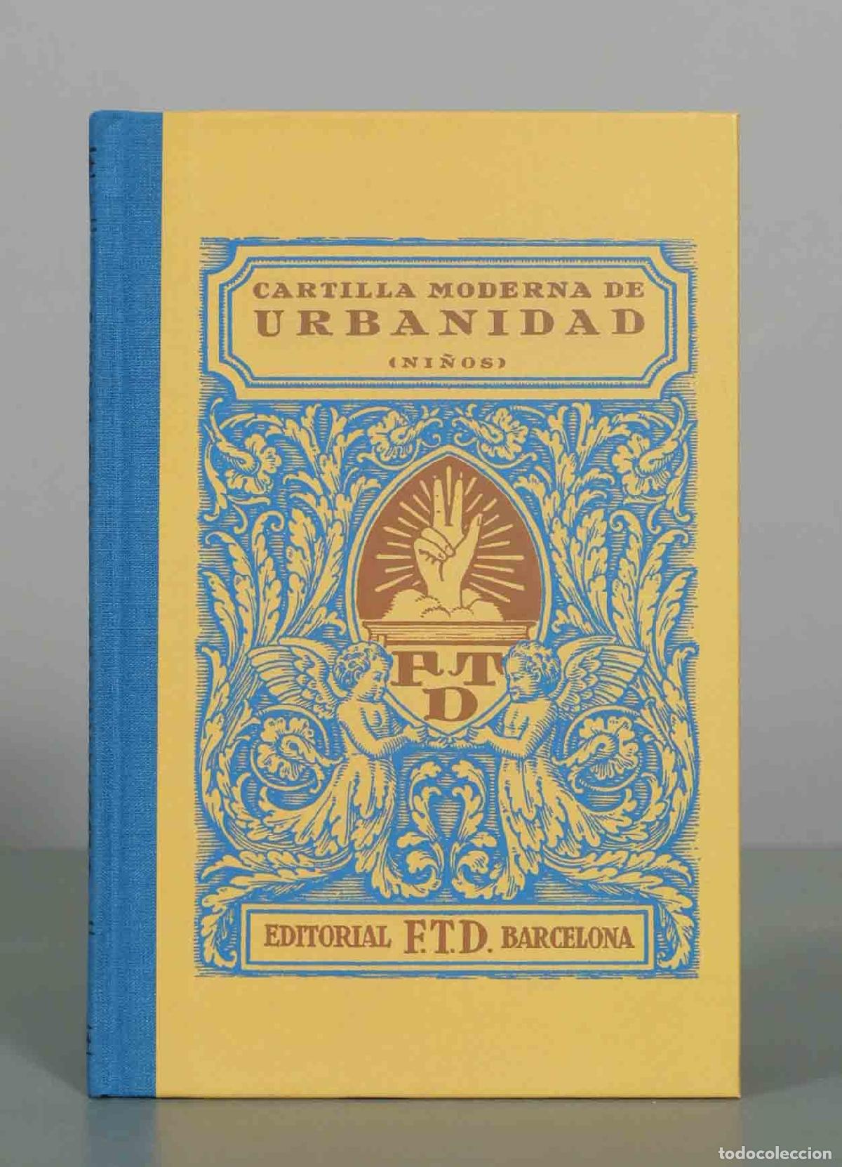 Libros de segunda mano: Cartilla Moderna de Urbanidad (Ni&ntilde;os) - Editorial F.T.D. Barcelona