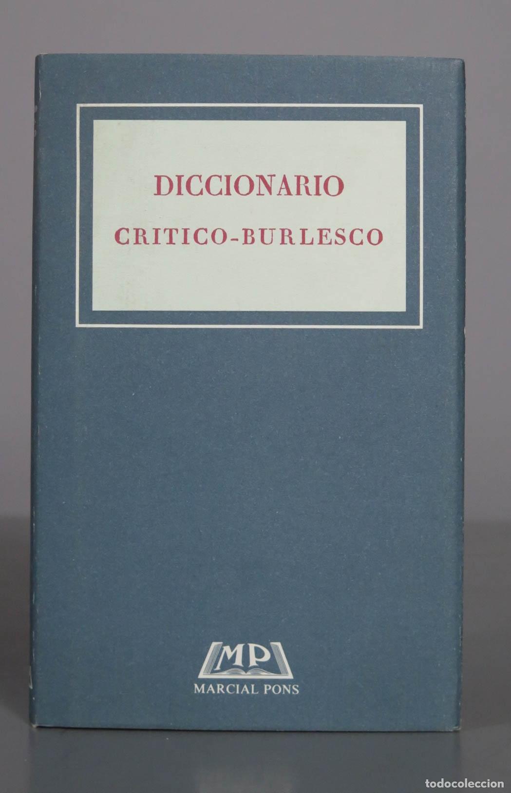 Libros de segunda mano: Diccionario cr&iacute;tico-burlesco - Bartolom&eacute; Jos&eacute; Gallardo - Marcial Pons