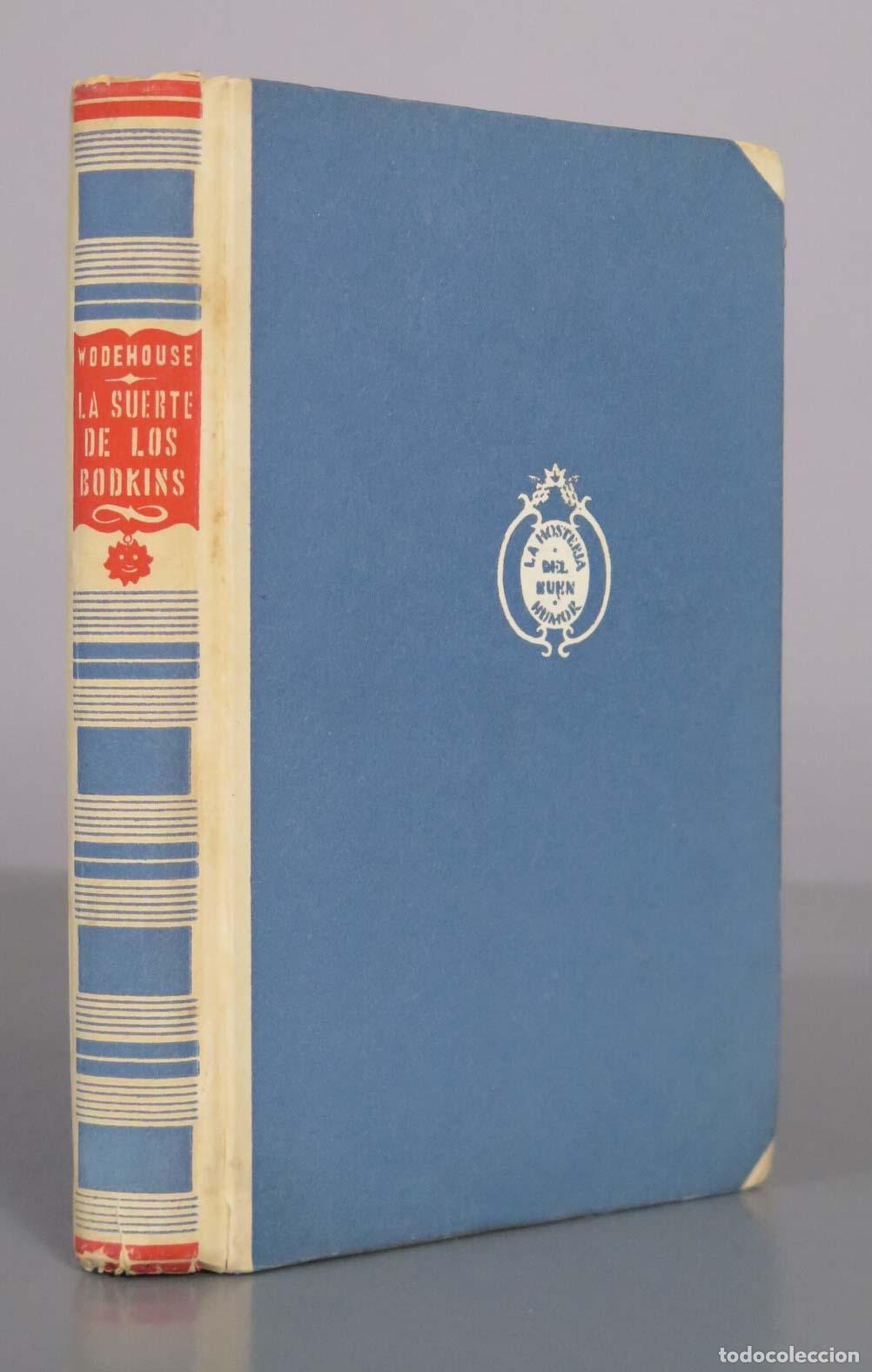 Libros de segunda mano: La suerte de los Bodkins - P. G. Wodehouse - Editorial Lauro