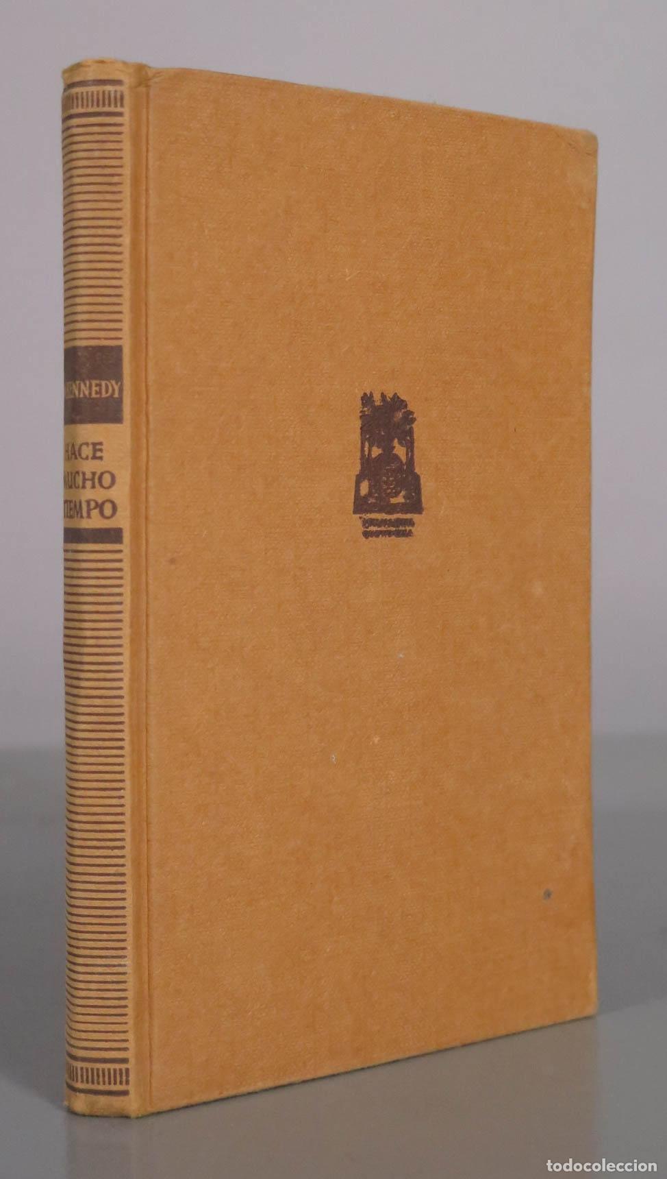 Libros de segunda mano: Hace mucho tiempo - Margaret Kennedy - Jos&eacute; Jan&eacute;s Editor