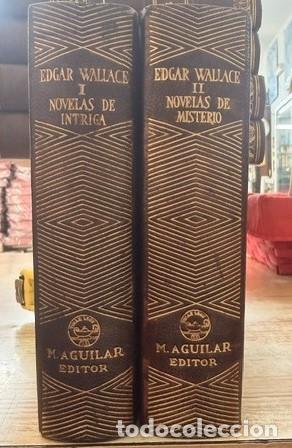 Libros de segunda mano: EDGAR WALLACE, NOVELAS DE MISTERIO (2 TOMOS). WALLACE, EDGAR. A-AGUIJOYA-052