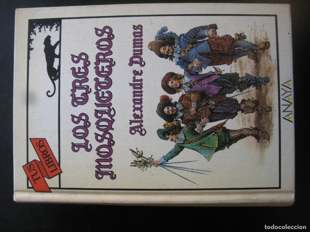 Libros de segunda mano: Los Tres Mosqueteros. Dumas. Tus Libros, Anaya