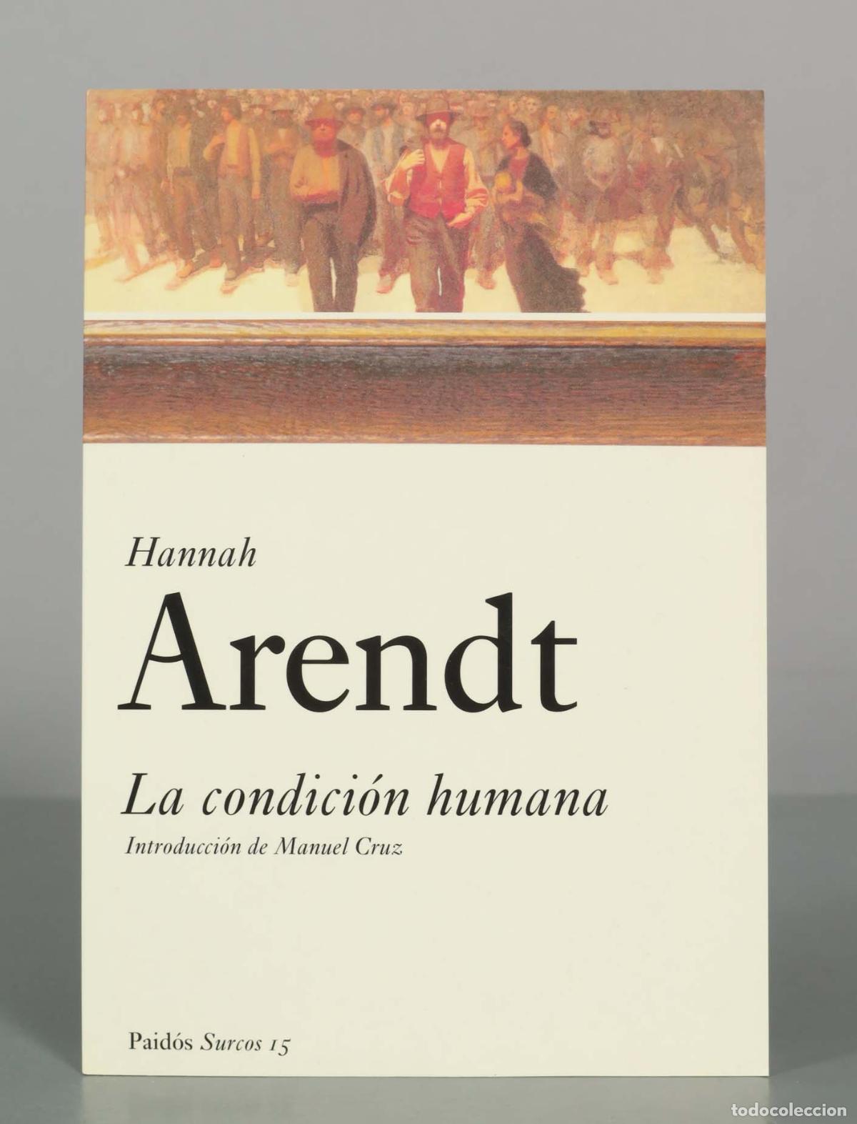 Libros de segunda mano: La condici&oacute;n humana - Hannah Arendt - Editorial Paid&oacute;s