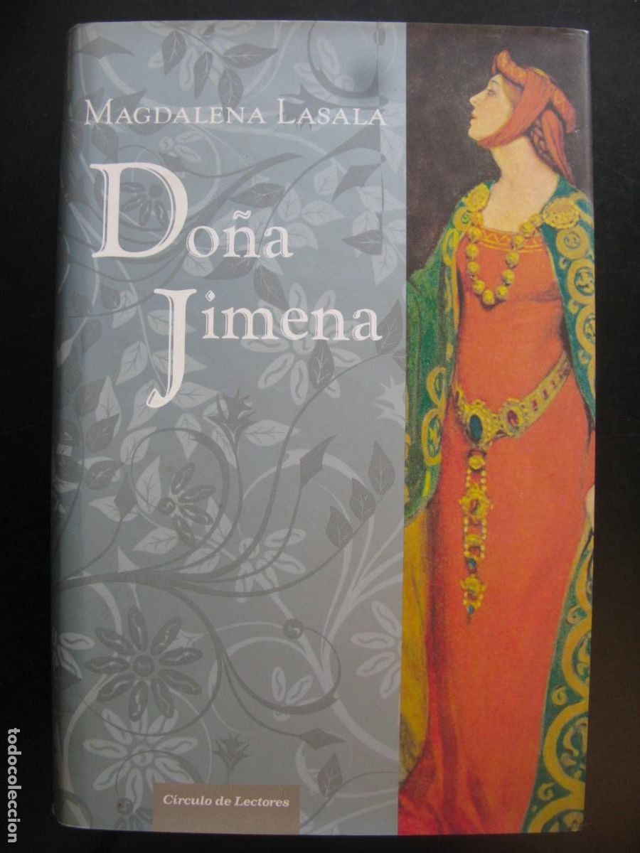 Livres d'occasion: DO&Ntilde;A JIMENA - MAGDALENA LASALA (CIRCULO DE LECTORES)