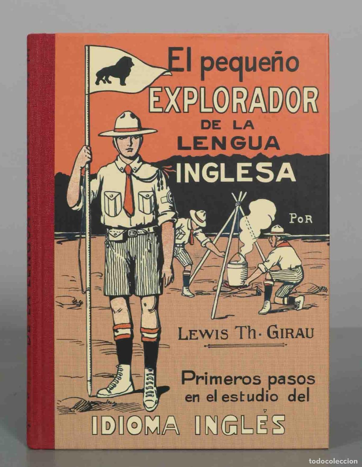 Libros de segunda mano: El peque&ntilde;o explorador de la lengua inglesa: primeros pasos en el estudio del idioma ingl&eacute;s - Lewis T